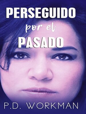 cover image of Perseguido por el pasado